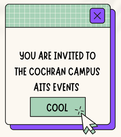 The Cochran Chapter of the Association of Information Technology Students (AITS) invites Knights to their upcoming events.